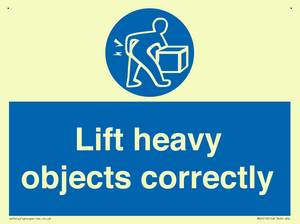 Lift heavy objects correctly